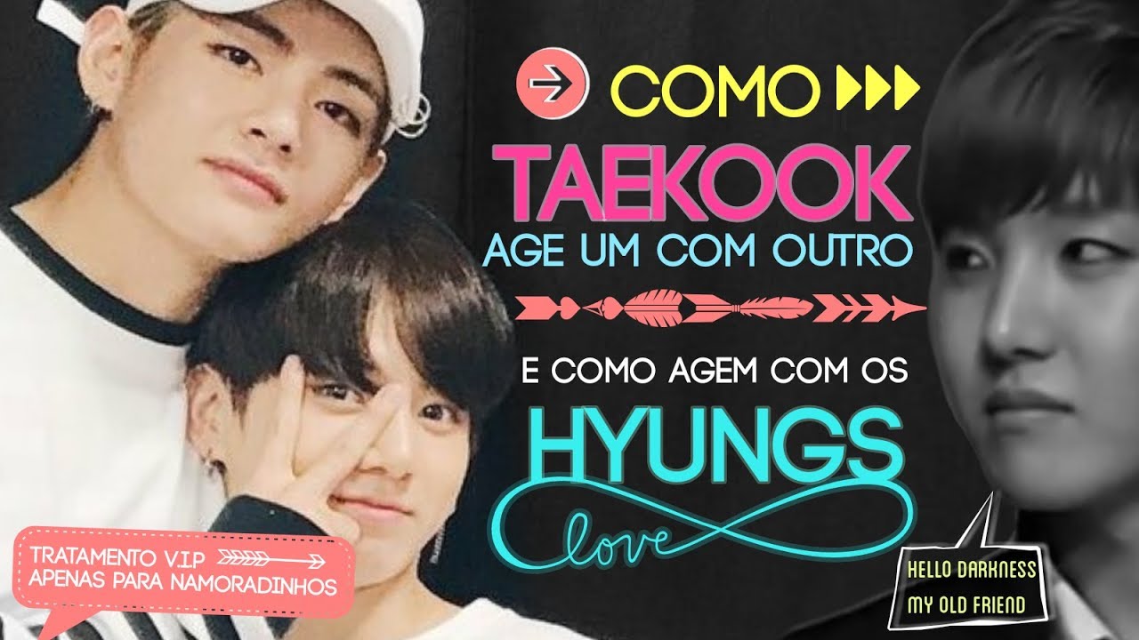 COMO TAEKOOK AGE: Um com o outro VS Com os Hyungs [VKOOK]