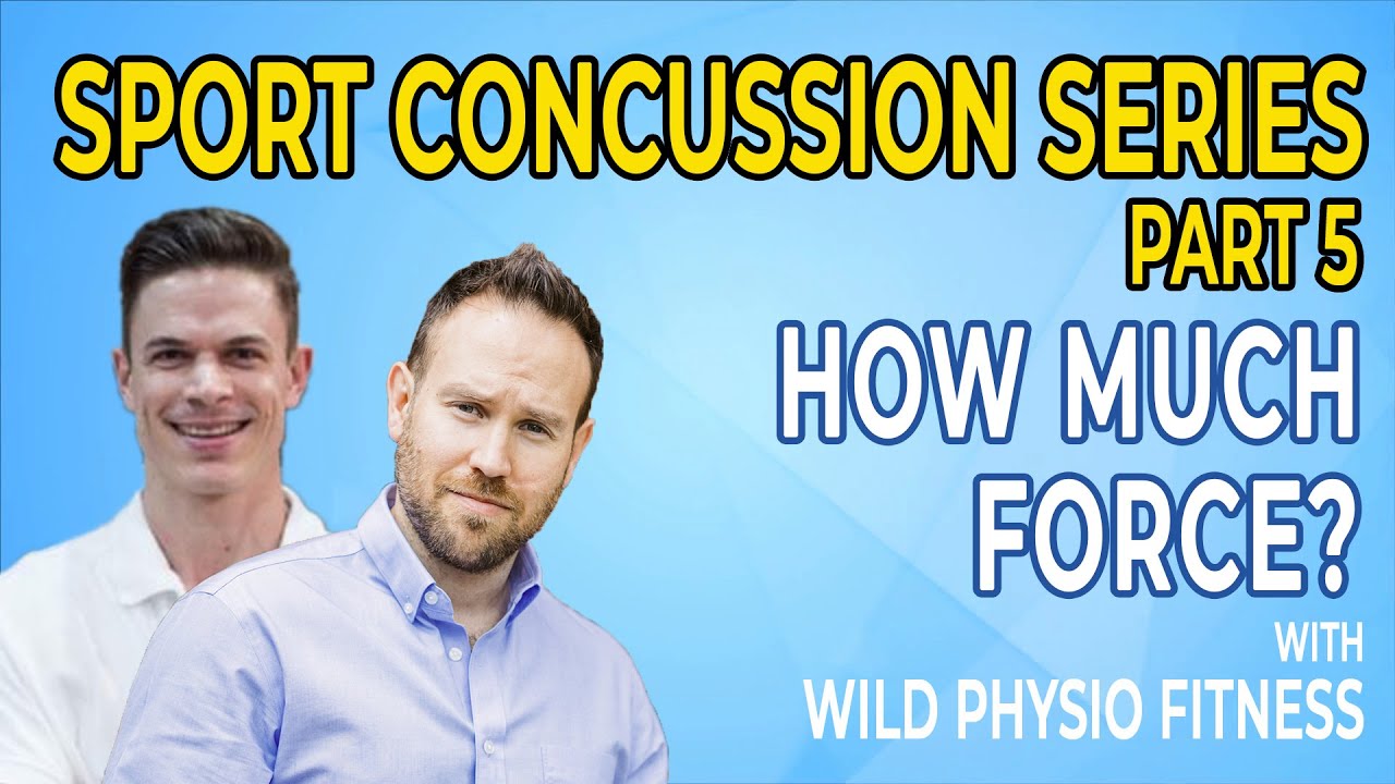 How Much Force Is Needed for a Concussion? | PART 5 - SPORT CONCUSSION SERIES