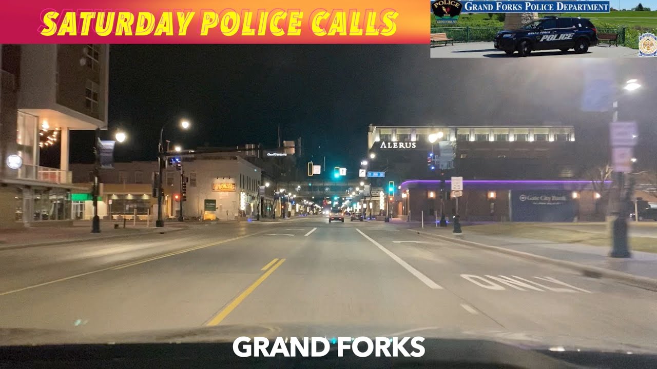 Grand Forks Police Calls On Saturday