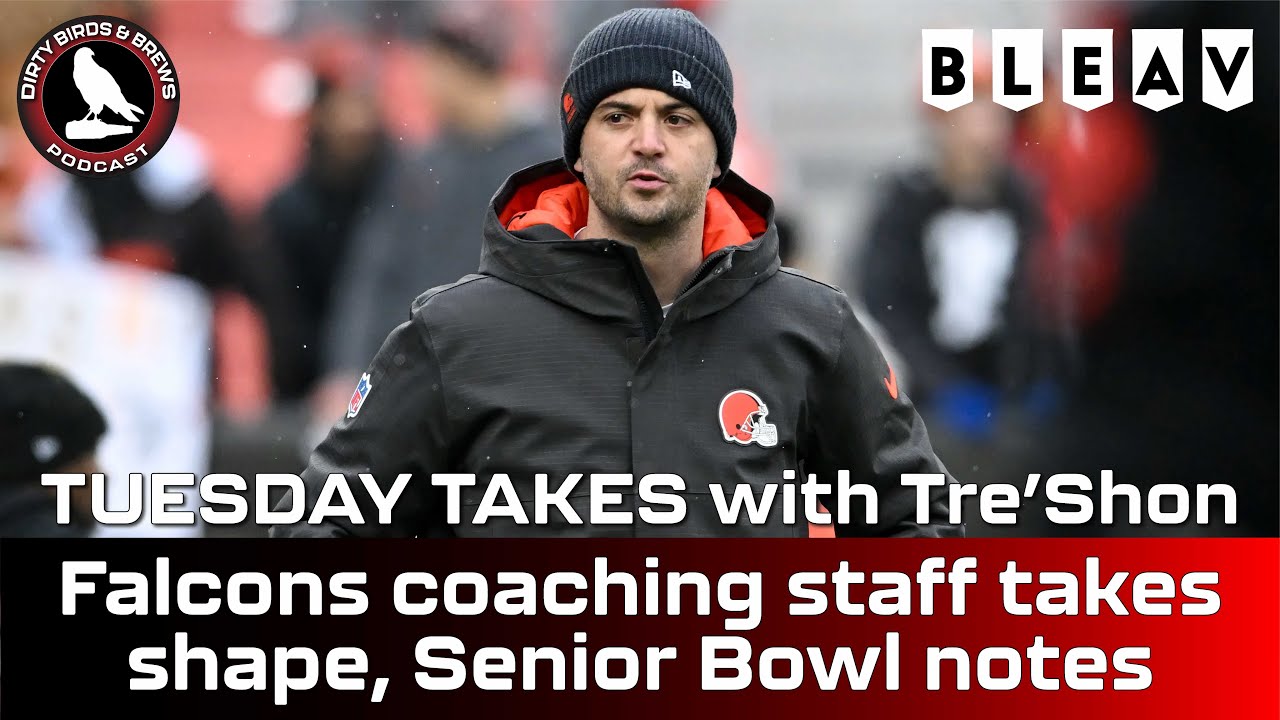 Falcons coaching staff takes shape, Senior Bowl notes: Tuesday Takes with Tre'Shon