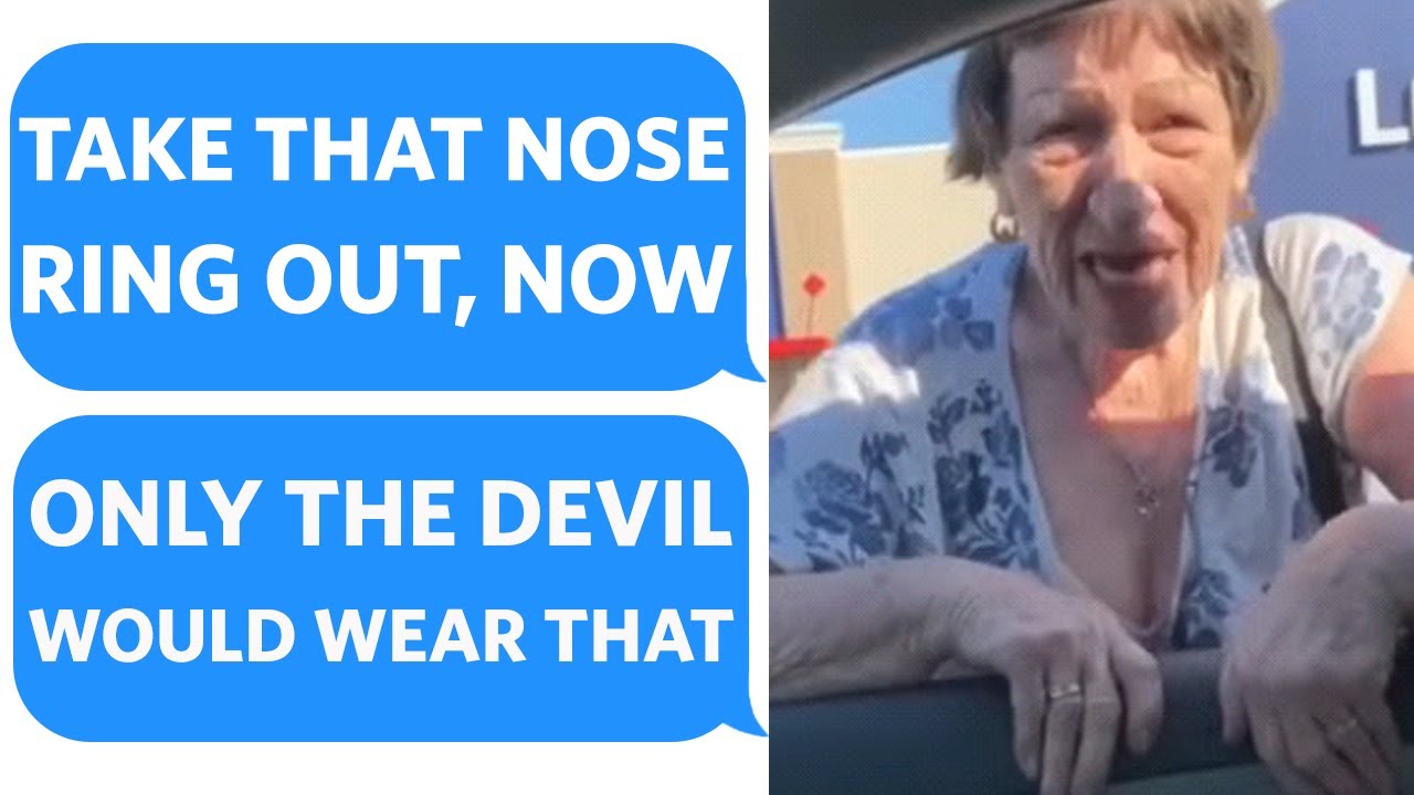 Entitled Aunt DEMANDS that I TAKE OUT MY NOSE RING... claims I am CORRUPTING the CHILDREN