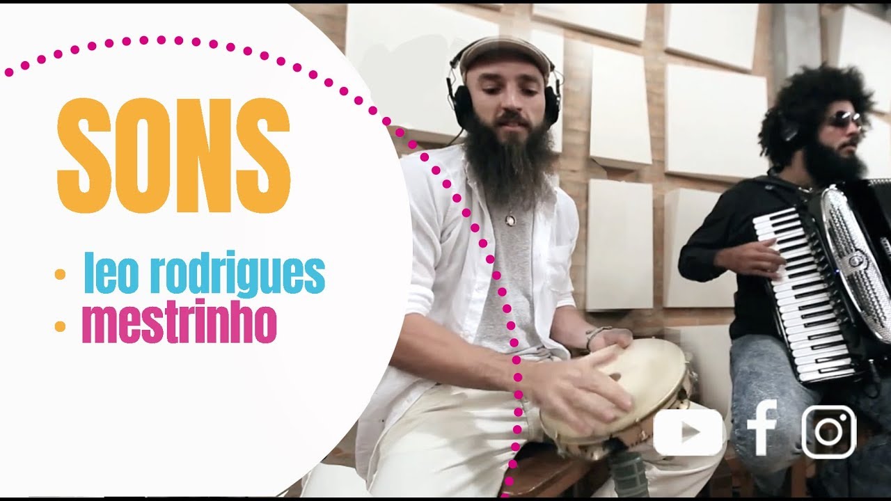 Sons | LÉO RODRIGUES e MESTRINHO