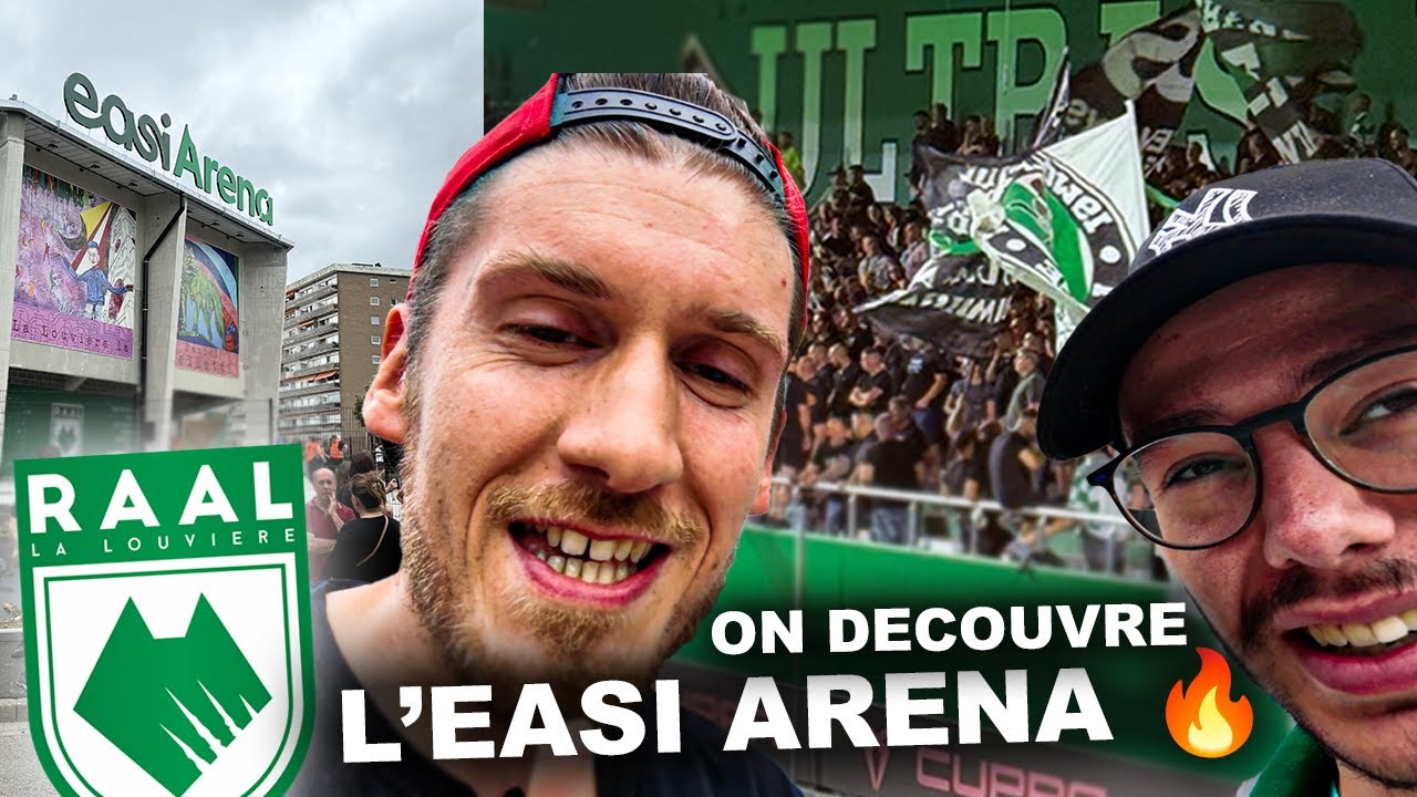 ON DÉCOUVRE L’EASI ARENA DE LA LOUVIÈRE 🔥 UNE PREMIÈRE DANS LE TOUT NOUVEAU STADE DE LA RAAL !