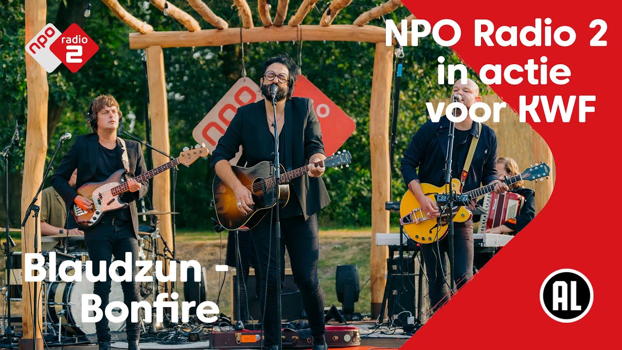 Blaudzun - Bonfire I In actie voor KWF | NPO Radio 2
