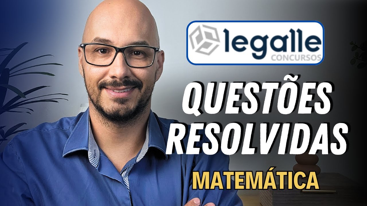 Banca LEGALLE CONCURSOS - QUESTÕES de MATEMÁTICA resolvidas - Juros simples e média aritmética