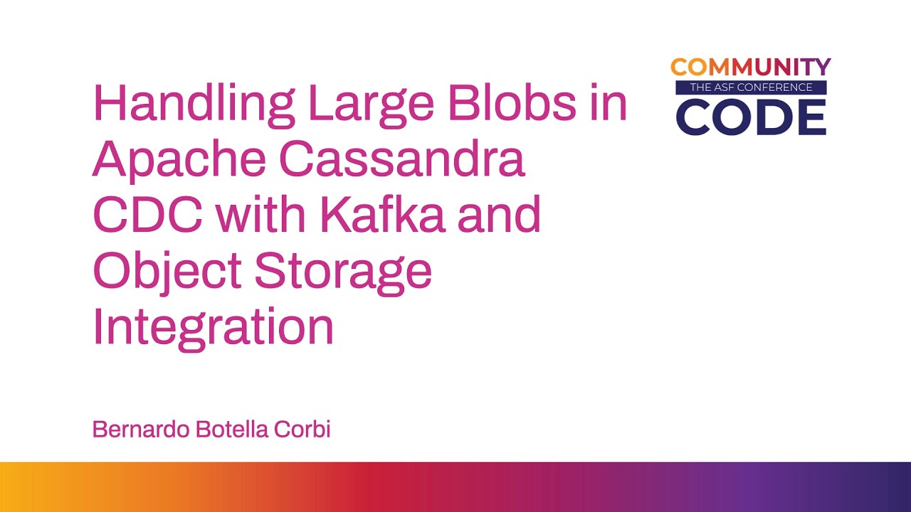 Handling Large Blobs in Apache Cassandra CDC with Kafka and Object Storage Integration