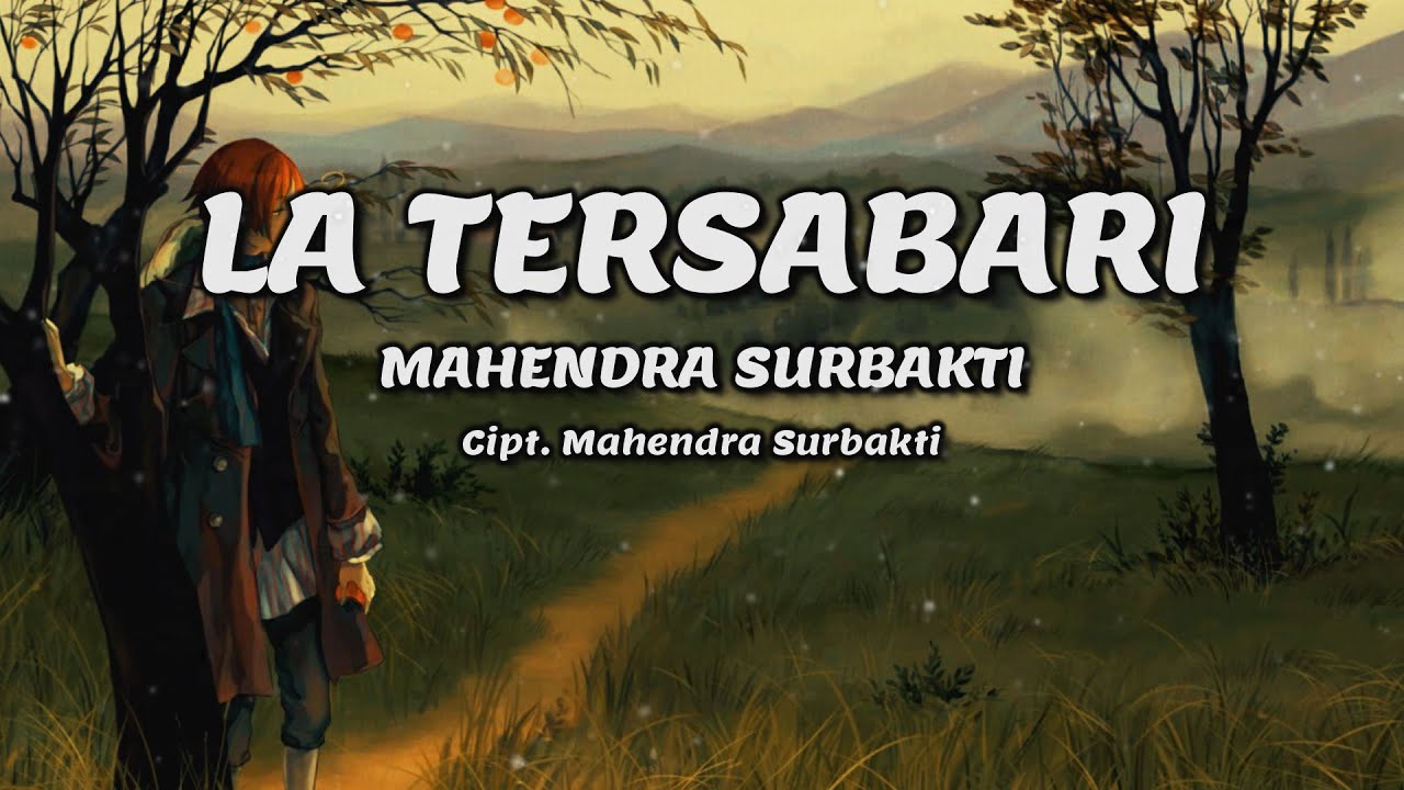 MAHENDRA SURBAKTI - La Tersabari | Lirik Lagu Karo