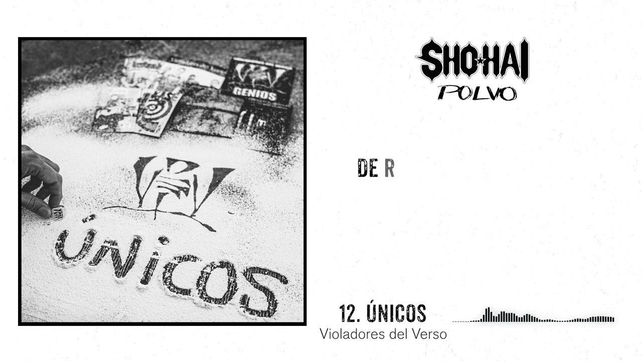 SHO-HAI -  &Uacute;NICOS (VIOLADORES DEL VERSO)