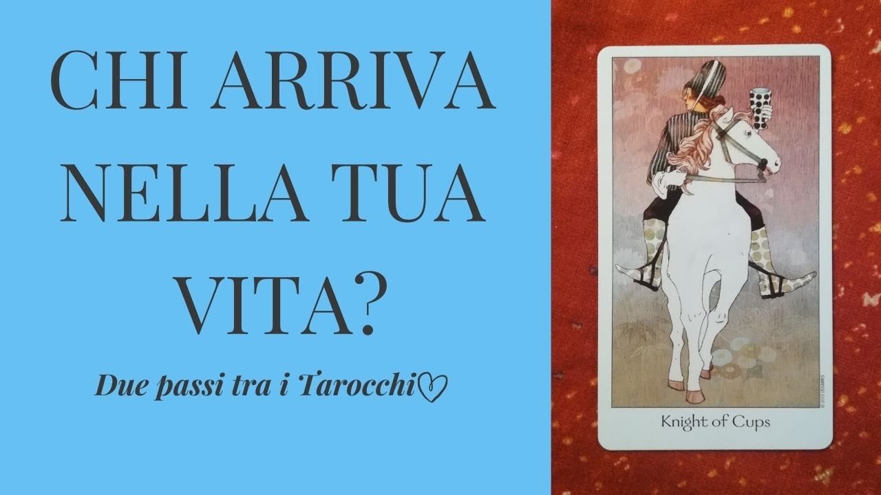 Chi sta per arrivare nella tua vita? Interattivo Tarocchi e Oracoli