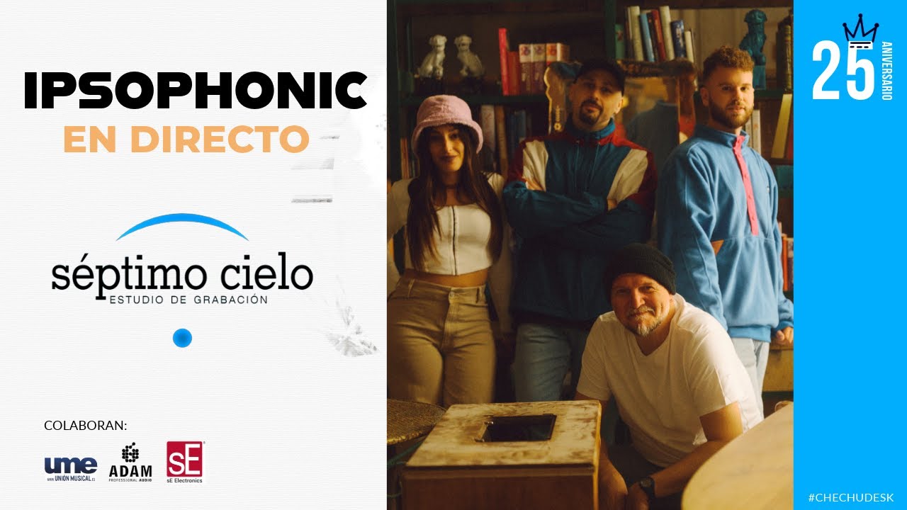 IPSOPHONIC en los estudios Séptimo Cielo