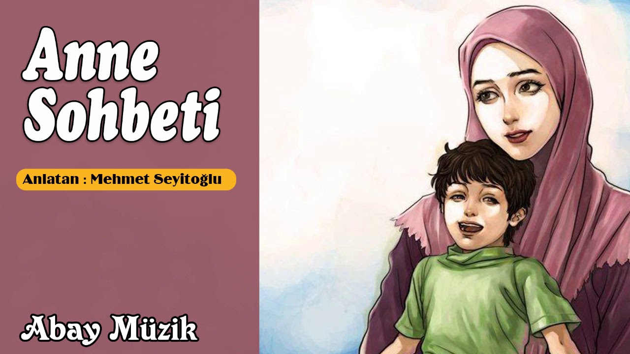 Anne Sohbeti  | Ana Hakkı &Ouml;denmez  | Dini Sohbetler