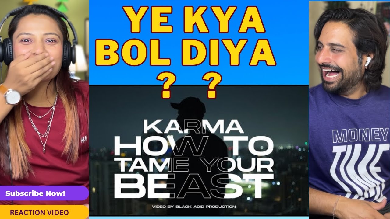 REACTION KARMA DISS YOUNG GALIB | HOW TO TAME YOUR BEAST @FunkieCoupleReact