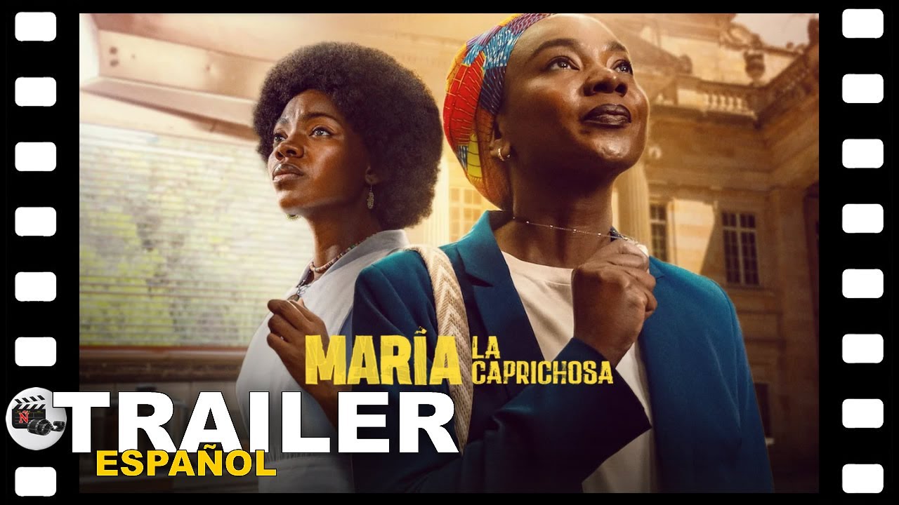 📺 MARIA LA CAPRICHOSA | ANUNCIO SERIE TRAILER ESPA&Ntilde;OL | 5 Enero/26 - NETFLIX