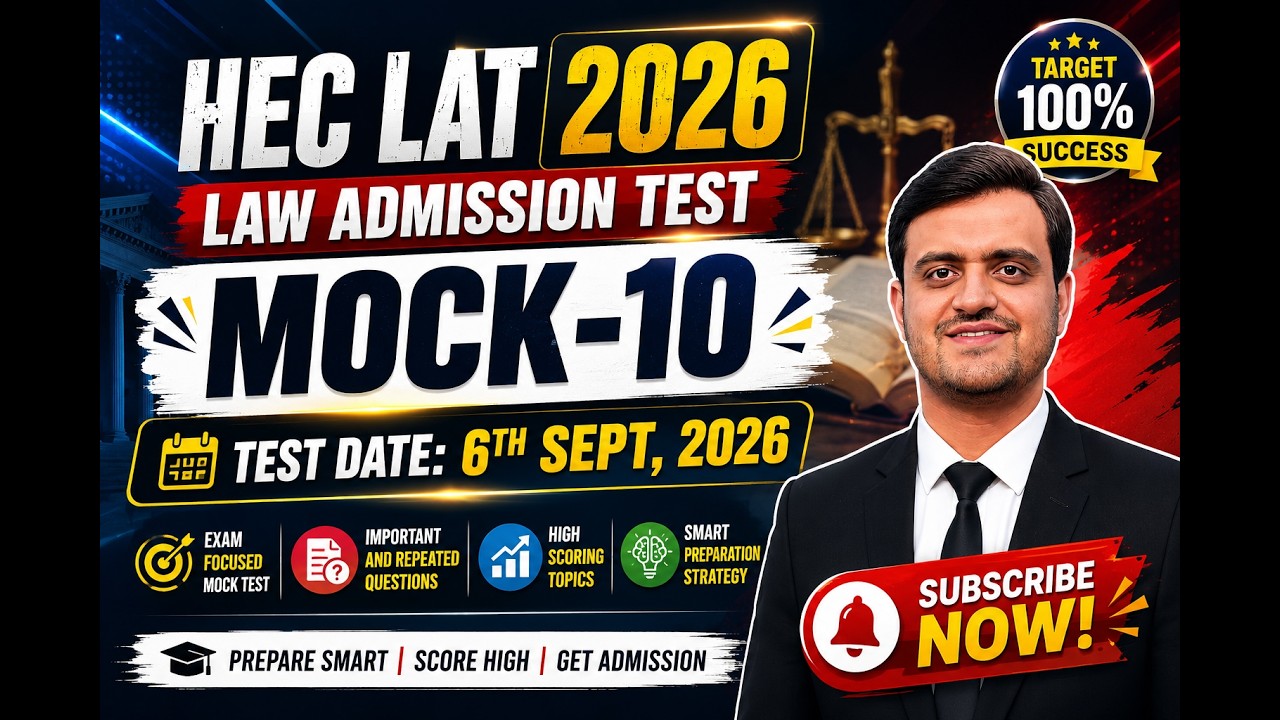 HEC LAT 2026 MOCK 10 | Law Admission Test | Important & Repeated Questions | Test Date 6th Sept 2026