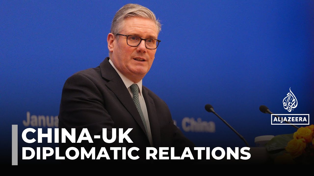 China-UK relations: Starmer's Beijing visit draws mixed reactions at home