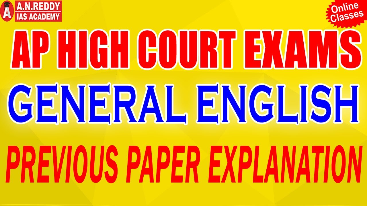 AP HIGH COURT EXAMS - GENERAL ENGLISH PREVIOUS PAPER EXPLANATION #APPSC #APHIGHCOURT#GROUPIV#ENGLISH