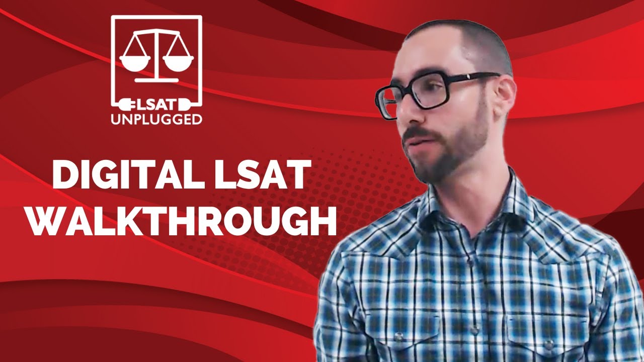 Digital LSAT Familiarization Tool Walkthrough