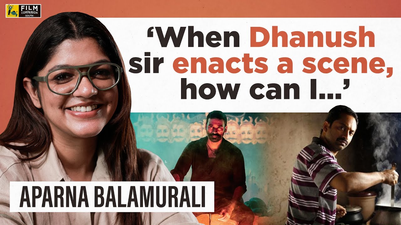 Aparna Balamurali Interview With Vishal Menon I Raayan I Soorarai Pottru I Dhanush I SURIYA