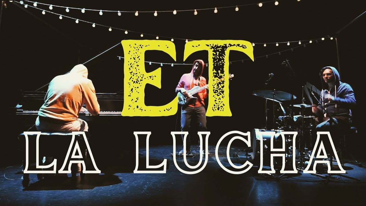 La Lucha // E.T.
