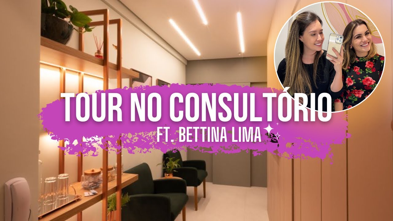 TOUR PELO CONSULTÓRIO DE ESTÉTICA  ft. BETTINA LIMA