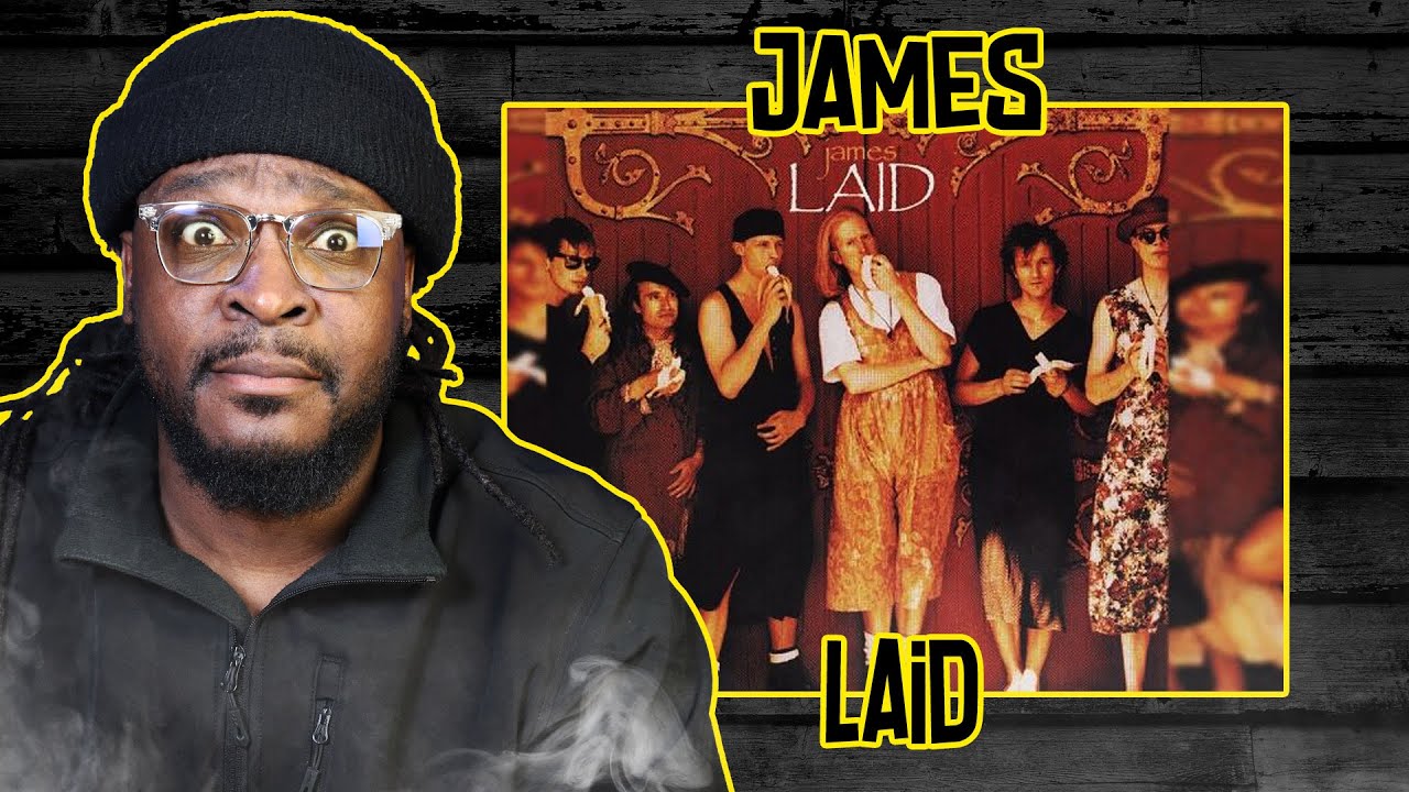 James - Laid REACTION/REVIEW