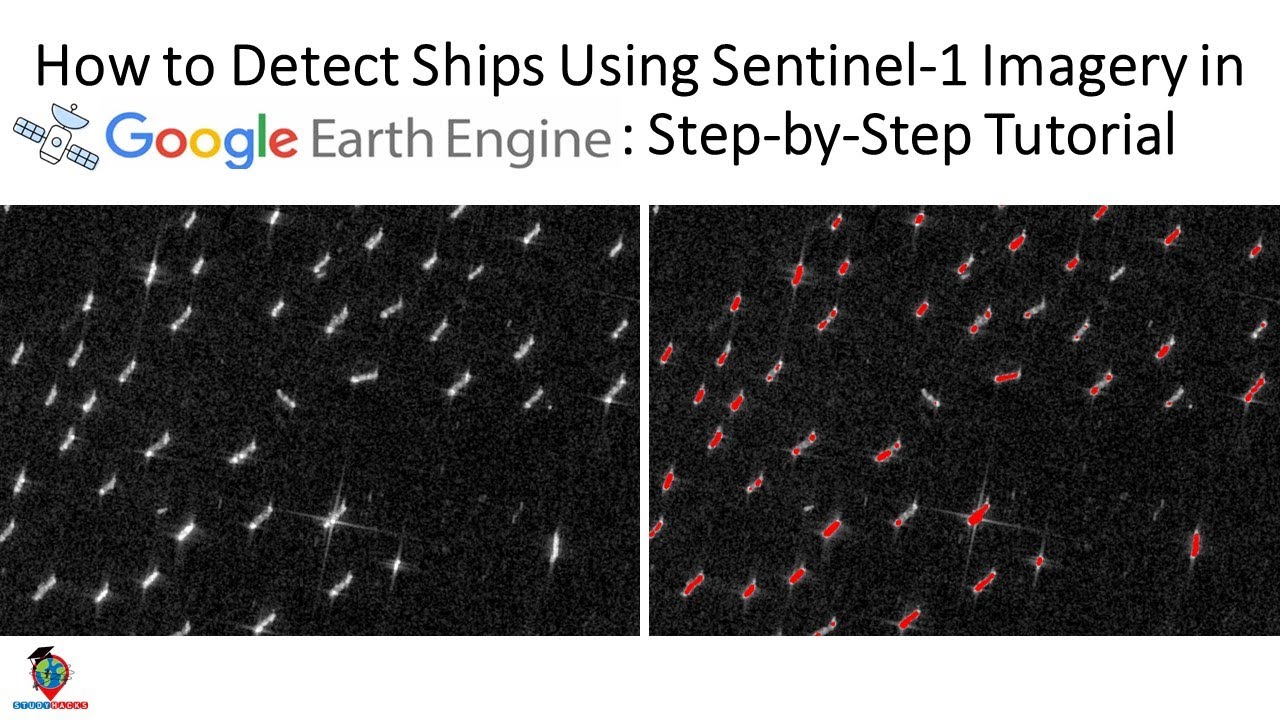 How to Detect Ships Using Sentinel-1 Imagery in Google Earth Engine: Step-by-Step Tutorial