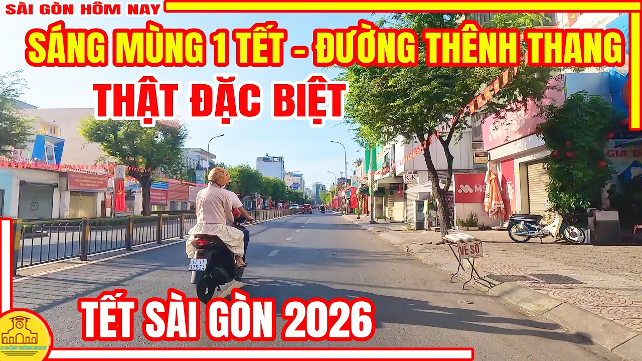 Thật ĐẶC BIỆT! Cảnh HIẾM THẤY Sài Gòn MÙNG 1 TẾT  Đường Phố THÊNH THANG | Tết Sàu Gòn 2026