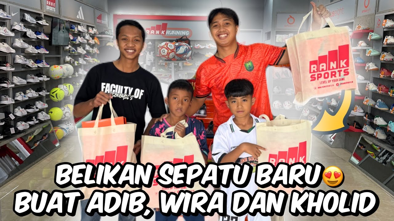 KESERUAN BELIKAN ADIB, WIRA DAN KHOLID SEPATU BARU 😍 ADA 3 SEPATU UNTUK SUBSCRIBER👏🏻