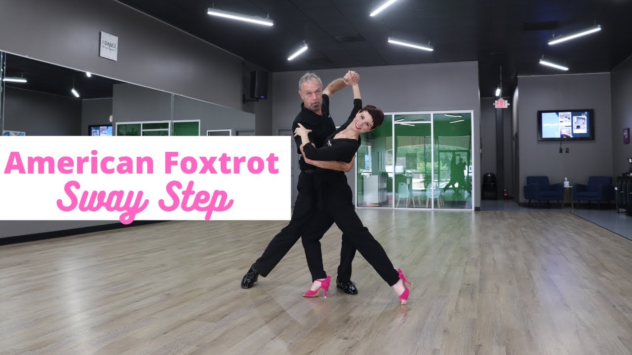 Foxtrot Sway Step