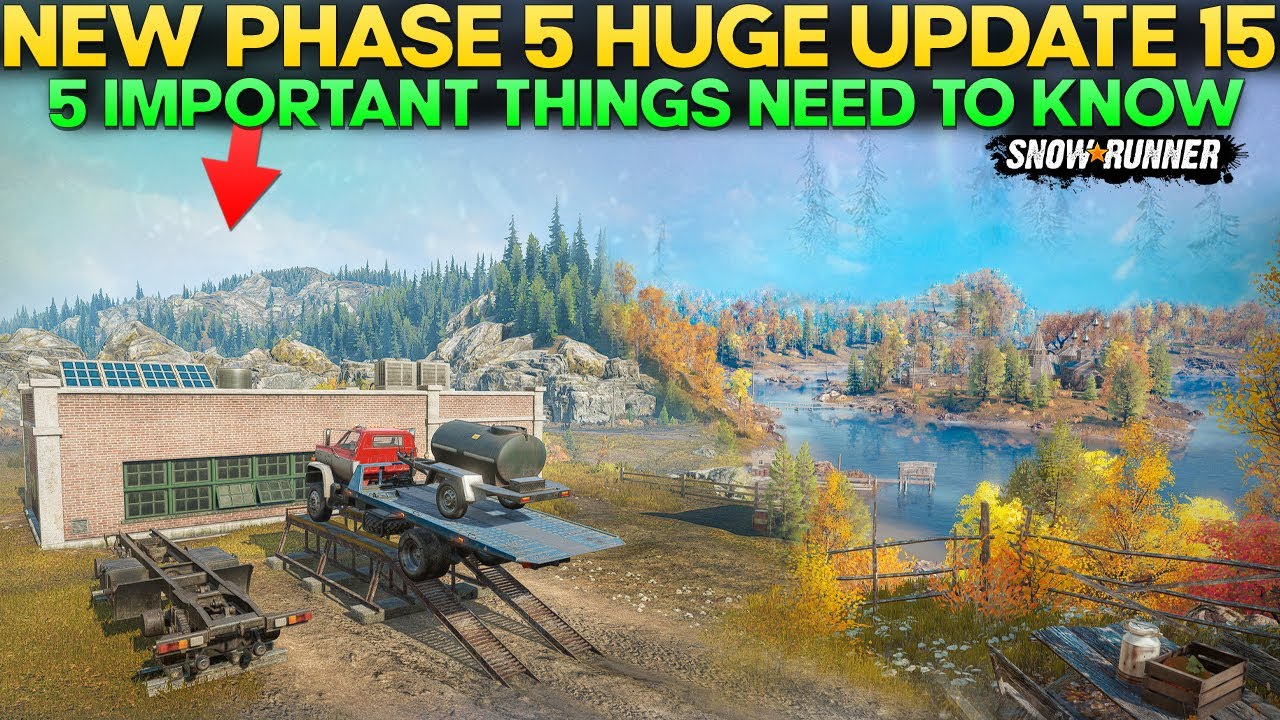 New Phase 5 Update 5 Important Things in SnowRunner You Need to Know