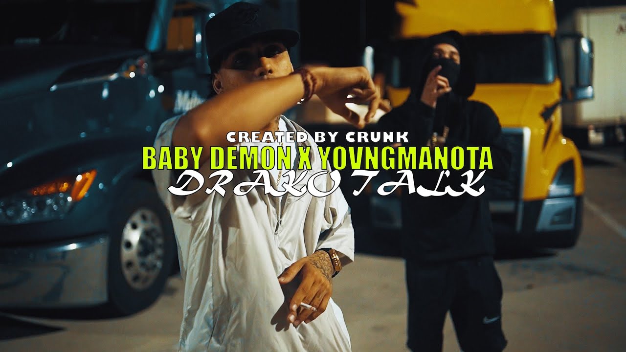 Baby Demon - Drako Talk feat. Yovngmanota (Official Music Video)