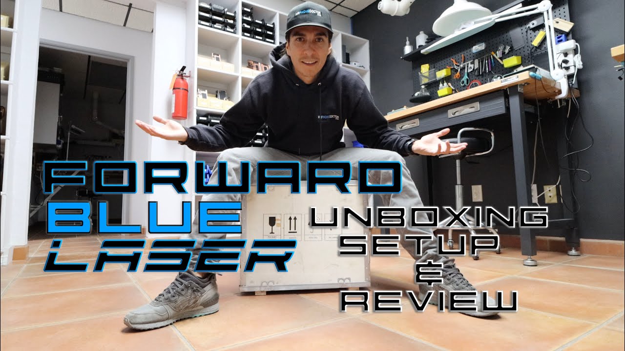 Forward Blue Laser Unboxing/Product Review & Setup - Apple iPhone Back Glass Repair
