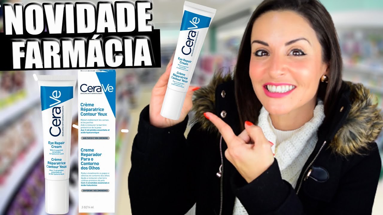 CERAVE OLHOS | Novidade de Farmácia