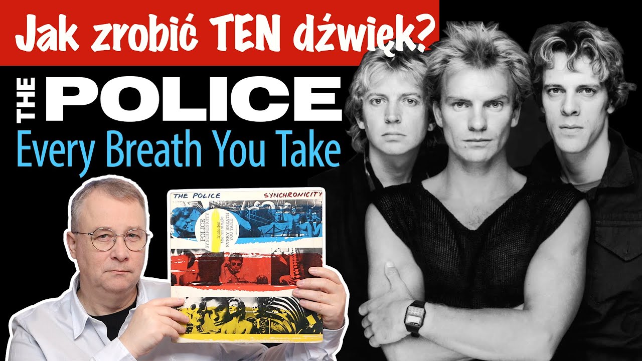 Every Breath You Take – Co sprawiło, że to hit wszech czasów? | Dekonstrukcja The Police