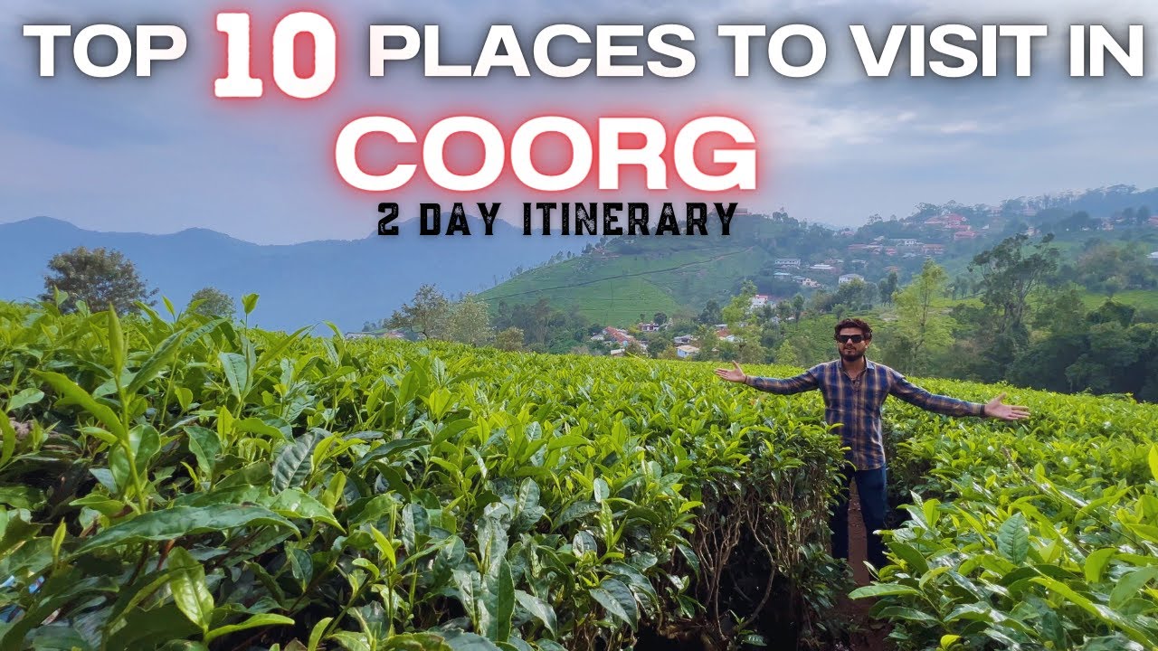 Coorg Top 10 places in 2025 | Coorg tourist places | Must visit places In Coorg | Best Time to visit