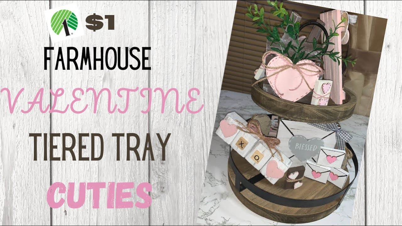 $1 FARMHOUSE VALENTINES TIERED TRAY CUTIES!! DOLLAR TREE DIYS!!! LOTS OF ADORABLE INSPIRATION!!!!