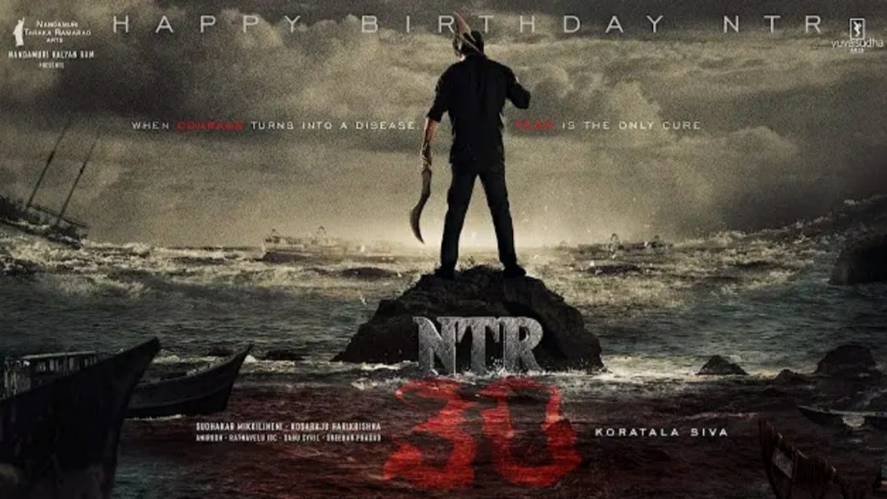 #NTR30 First Look Motion Poster | Jr NTR | Koratala Siva | NTR Arts