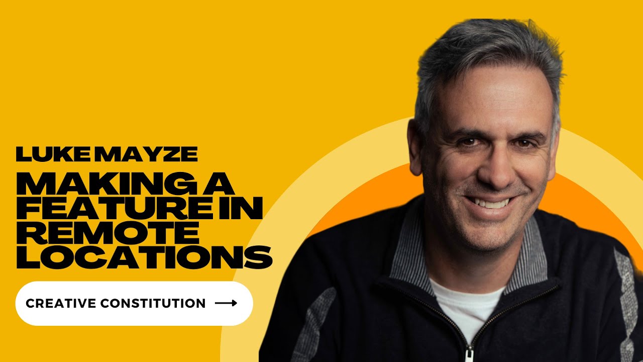 Navigating the Challenges of Filmmaking Overseas with Luke Mayze