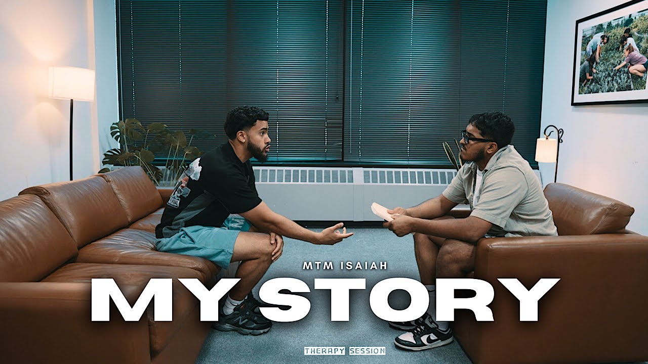 My Story - MTM Isaiah | Therapy Session