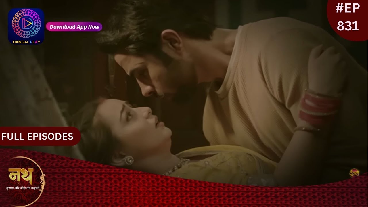 Nath Krishna Aur Gauri Ki Kahani | 10 February  2024 | Full Episode 831 | Dangal TV