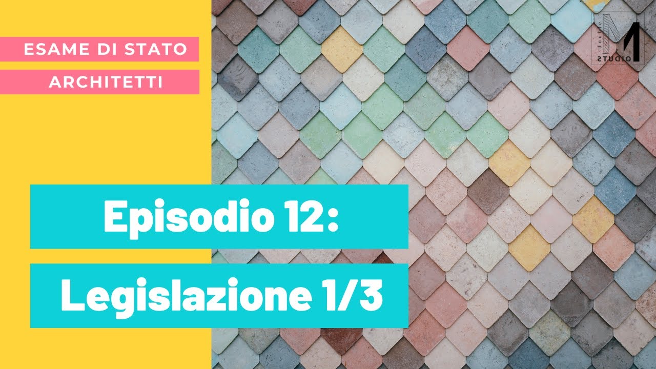 12 - LEGISLAZIONE 1/3