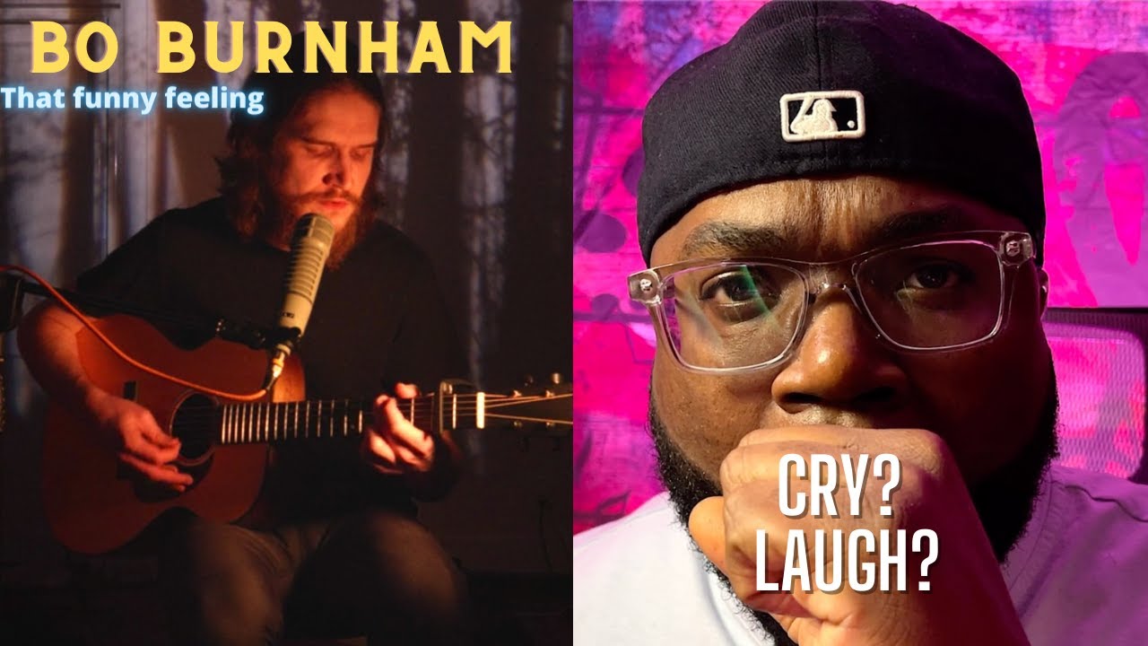 And then I heard Bo Burnham - That funny Feeling | First Time Hearing Ever