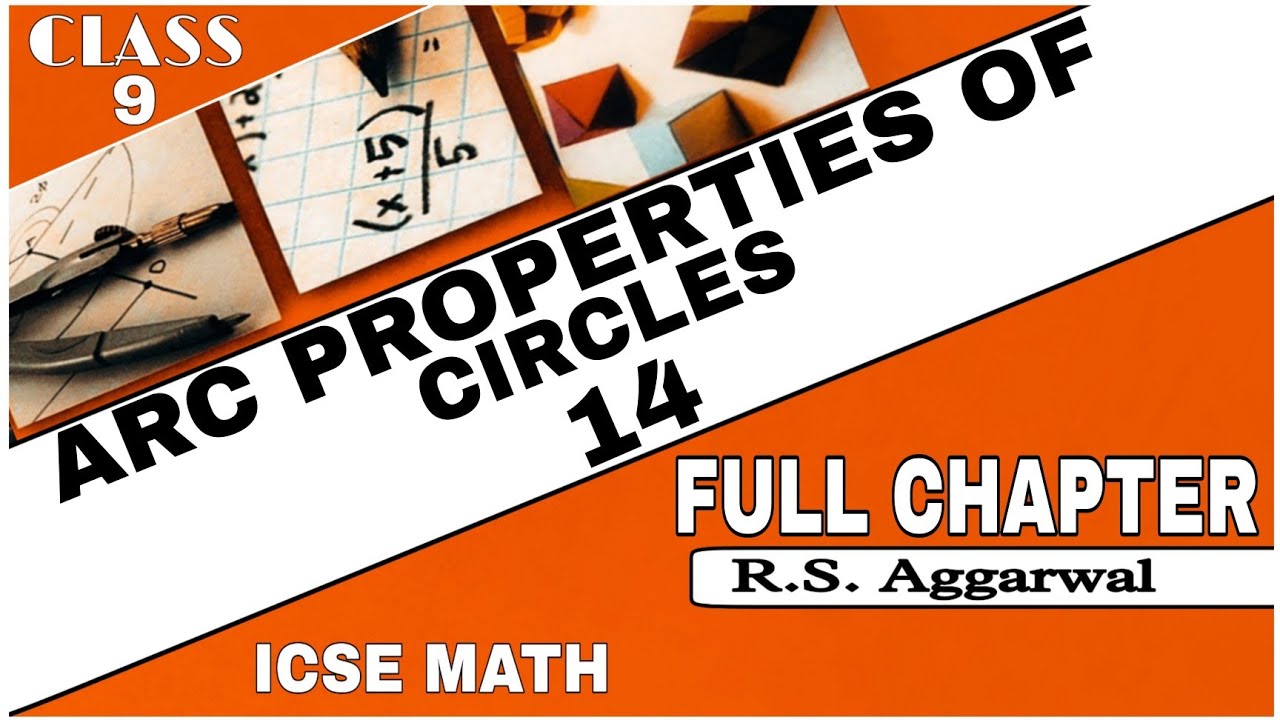 Arc Properties of Circles  | Class 9th Math Full Chapter 14 One Shot video | R.S.Aggrwal Math |