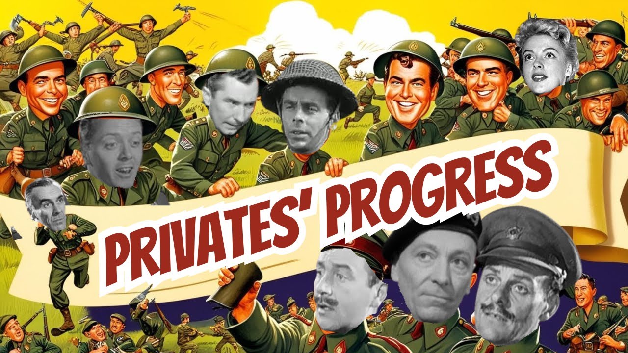 Privates&rsquo; Progress: British War Comedy That Dared To Tell The Truth