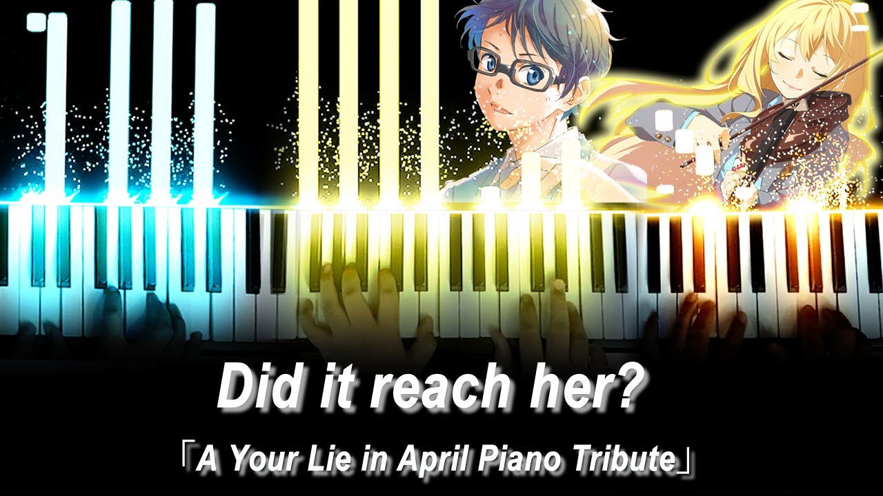 四月は君の嘘 / Your Lie in April Piano Medley - ピアノメドレー