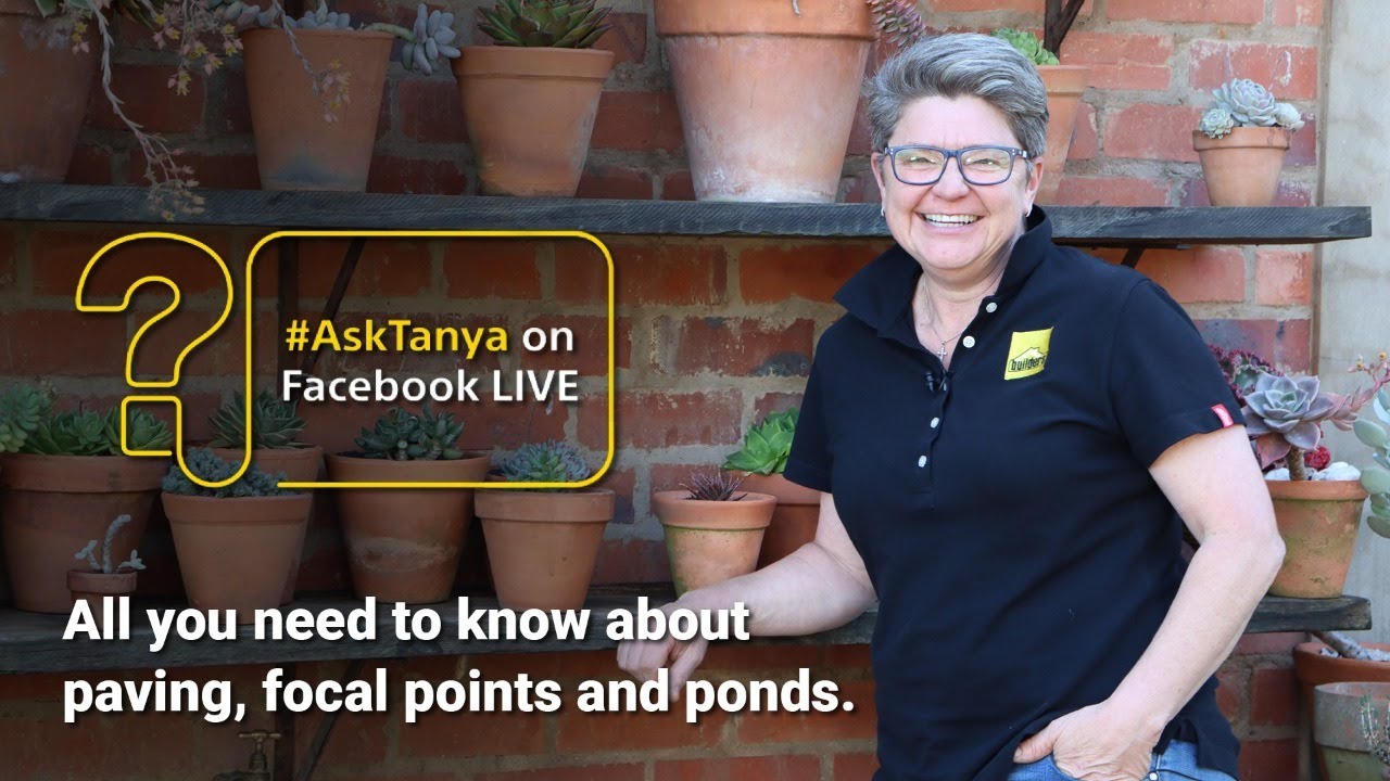 Paving, Focal Points and Ponds | LIVE with Tanya Visser