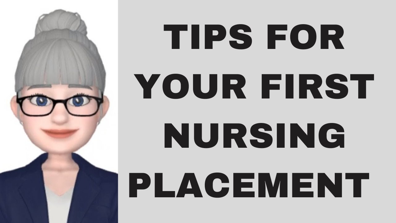 Tips for Your First Nursing Placement