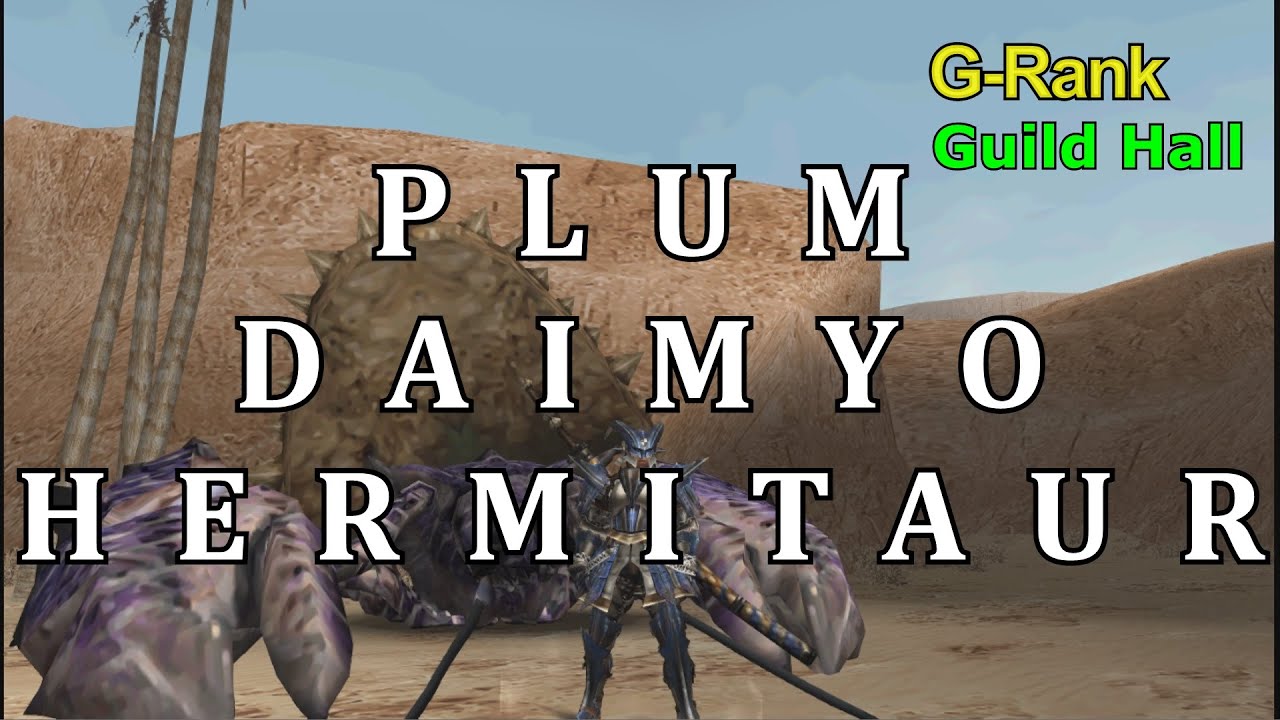 [MHFU] Plum Daimyo Herimtaur (G1★) vs Longsword (Key Quest)