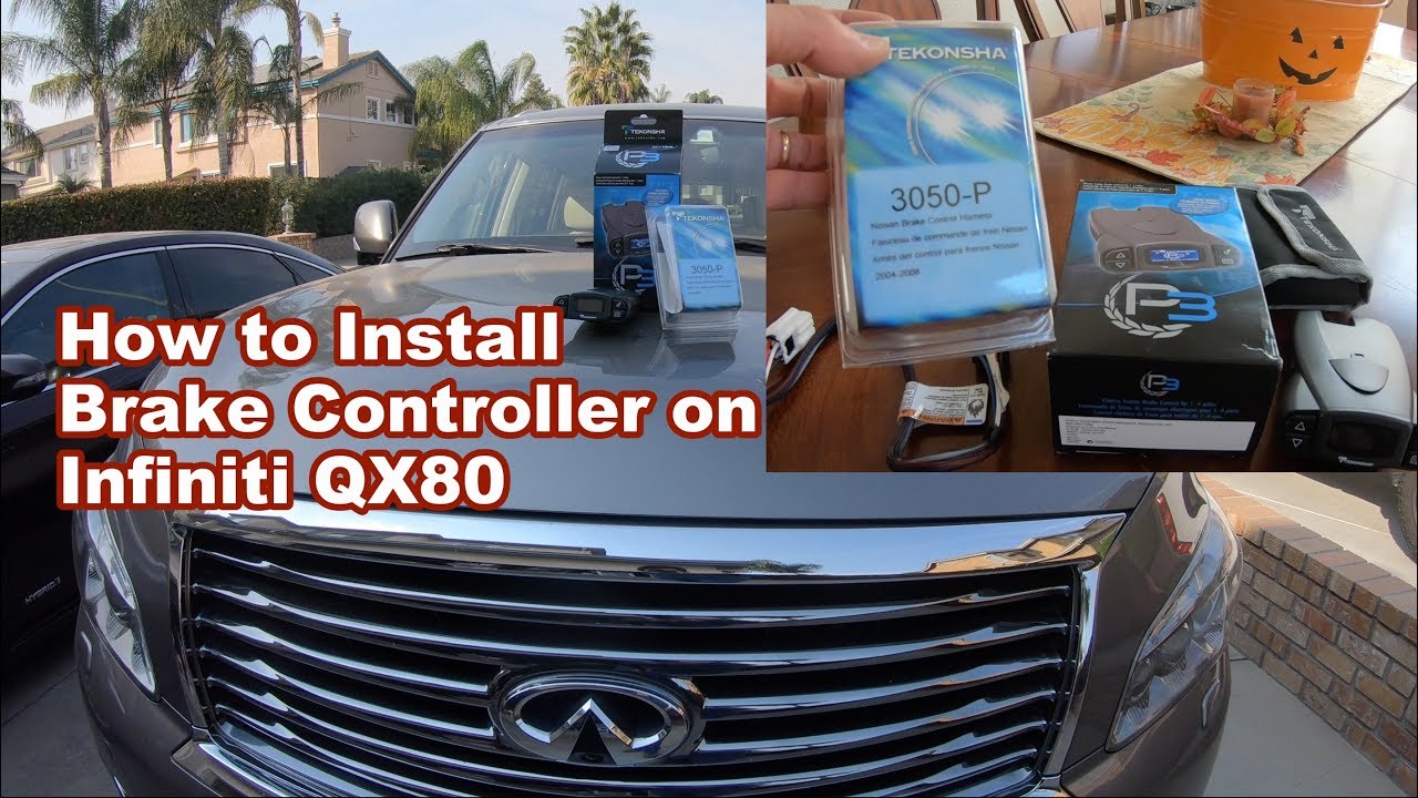 How to Install an Electronic Brake Controller on Infiniti QX80 Tekonsha P3 & 3050-P Harness