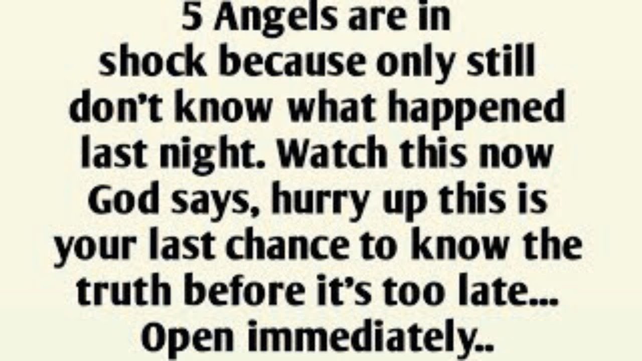 5 Angels are in shock because only still don't know what happened last night.